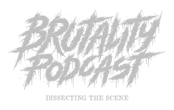 Brutality Podcast